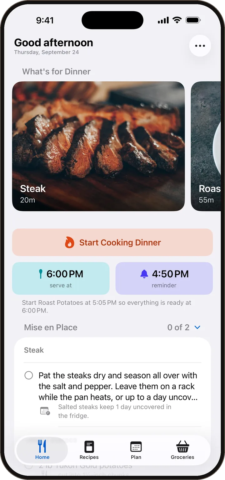 Sear's Home screen: tonight's steak and roast potatoes, dinner at 6:00 PM, and a reminder to start the potatoes at 4:50 PM.